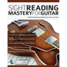 Sight Reading Mastery for Guitar