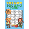 Sight Words Word Search Puzzle Vol 1: With 50 Word Search Puzzles of First 500 Sight Words, Ages 4 and Up, Kindergarten to 1st Grade, Activity Book fo