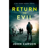 Return to Evil: A Scottish Crime Thriller