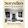 Storytellers: Folktales & Legends from the South