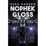Nophek Gloss