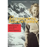 The Accidental Adventurer: Memoir of the First Woman to Climb Mount McKinley