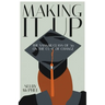 Making it Up: The Vassar Class of '65 on the Cusp of Change