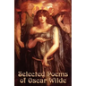 Selected Poems of Oscar Wilde