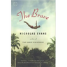 The Brave