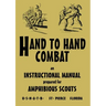 Hand to Hand Combat: An Instructional Manual Prepared For Amphibious Scouts 1945