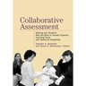 Collaborative Assessment: Working with Students Who Are Blind or Visually Impaired, Including Those with Additional Disabilities