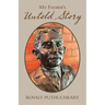 My Father's Untold Story