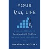 Your Rich Life: A Human Approach to Investment and Building the Wealth of Your Dreams