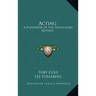 Acting: A Handbook of the Stanislavski Method