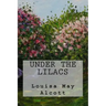 Under The Lilacs