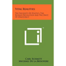 Vital Realities: The Necessity Of Politics, The Russian Revolution And The Drift Of Democracy