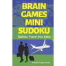 Brain Games Mini Sudoku: Sudoku Travel Size Easy