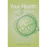 Your Health: Get To The Point