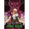 Tonight, I Have a Date with a Serial Killer Vol. 2