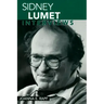 Sidney Lumet: Interviews