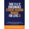 TABE 11 and 12 CONSUMABLE STUDENT READING MANUAL FOR LEVEL D