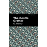 The Gentle Grafter