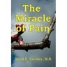 The Miracle of Pain