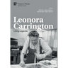 Leonora Carrington: Living Legacies