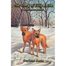 The Story of Lilly & Lou: Based on a True Story