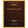 Spiritual Reconstruction