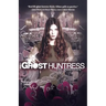 Ghost Huntress Book 2: The Guidance