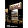 Airport Motel Redux: A Suite For Bad Players
