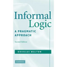 Informal Logic: A Pragmatic Approach