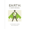 Earth: a User's Manual: an environmental primer