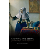 Knowing and Seeing: Groundwork for a New Empiricism