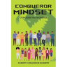 Conqueror Mindset: Conquer the Monster