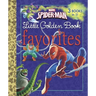 Marvel Spider-Man Little Golden Book Favorites (Marvel: Spider-Man)