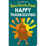 See Touch Feel: Happy Thanksgiving
