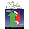 The Perfect Speculator