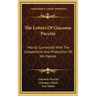 The Letters of Giacomo Puccini: Mainly Connected with the Composition and Production of His Operas