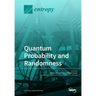 Quantum Probability and Randomness