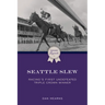Seattle Slew: Racing's First Undefeated Triple Crown Winner