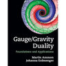Gauge/Gravity Duality