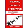 Breaking the Spell of Disfavour: Prayers Declarations and Decrees