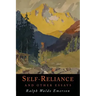 Self-Reliance and Other Essays