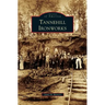 Tannehill Ironworks