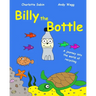 Billy the Bottle: the importance of recycling and saving our oceans from plastic