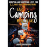 Easy Camping Meal Plans: Recipes and Shopping Lists for 2, 3 or 5-Day Camping Trips