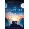 The Centauri Survivors