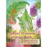Optical Illusions Coloring Book: 30 Amazing Illustrations That Will Trick Your Brain