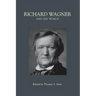 Richard Wagner and His World