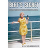 Bert's Secret: The True Story of the Manhattan Madam
