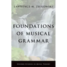 Foundations of Musical Grammar