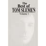 The Best of Tom Slemen